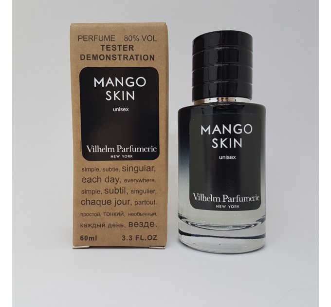 Насыщенный аромат: тестер Vilhelm Parfumerie Mango Skin 60 мл