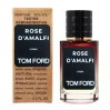 Тестер Tom Ford Rose D'Amalfi 60ml - утонченный парфюм для истинных ценителей