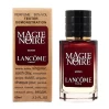 Оцените магию Lancome Magie Noire - Selective Tester 60ml на Agon-v.com.ua!